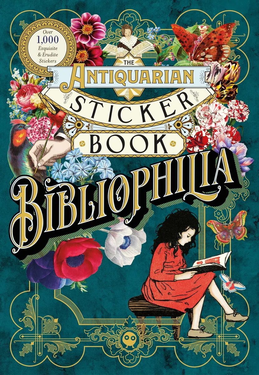 The Antiquarian Sticker Book: Bibliophilia (Over 1,000 Exquisite and Erudite Stickers) /anglais
