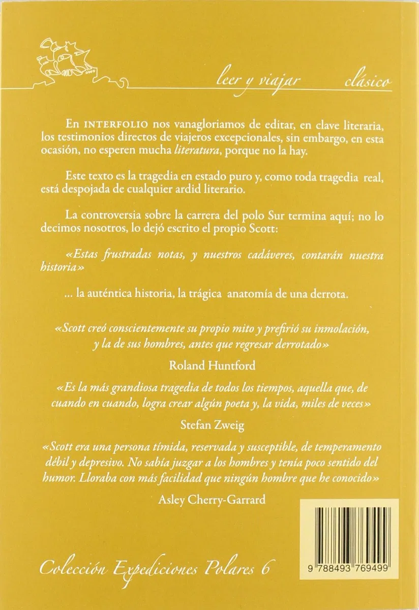 Diario del Polo Sur.: El último viaje del capitán Scott 1910-1912: 15 (Leer y Viajar)