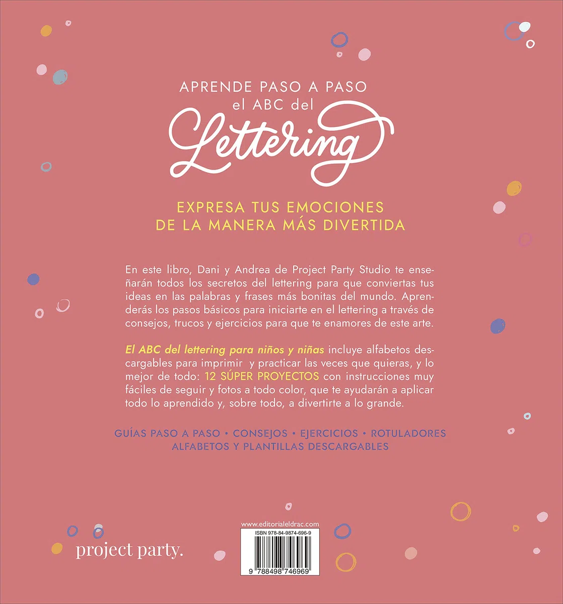 El Abc Del Lettering Para Niños Y Niñas: Aprende paso a paso y llena tu mundo de letras bonitas (SIN COLECCION)