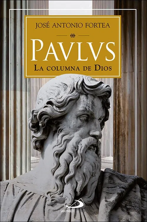 Paulus. La columna de Dios (Parábola)