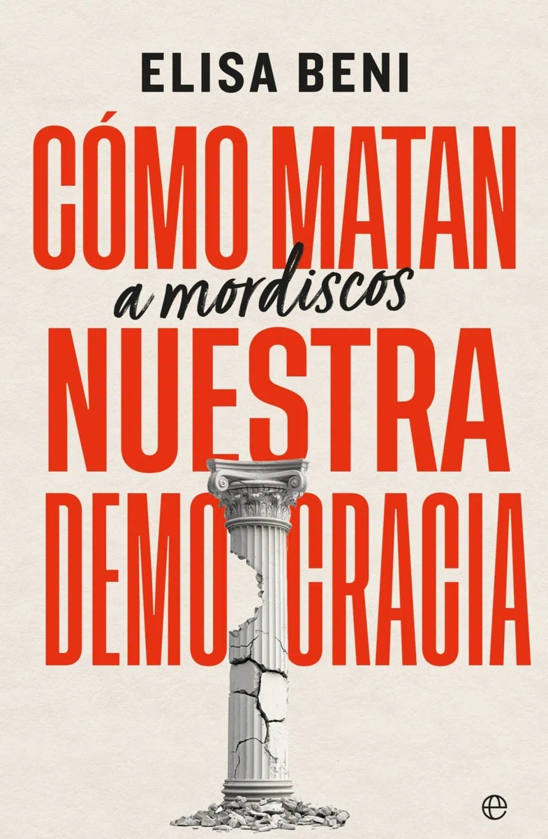 Cómo matan (a mordiscos) nuestra democracia (ENSAYO)