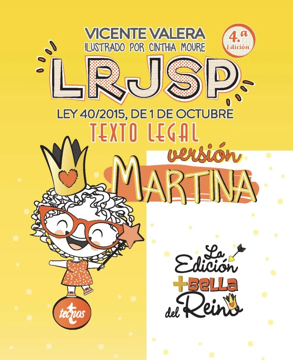 LRJSP Versión Martina: Ley 40/2015 de 1 de octubre. Texto Legal (Derecho - Práctica Jurídica)