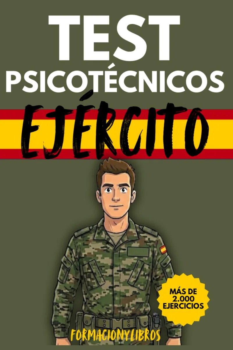 Psicotécnicos para Tropa y Marinería del Ejército Español: +2000 ejercicios: razonamiento mecánico, espacial, numérico y memoria. Incluye QR con vídeos explicativos, trucos y consejos.
