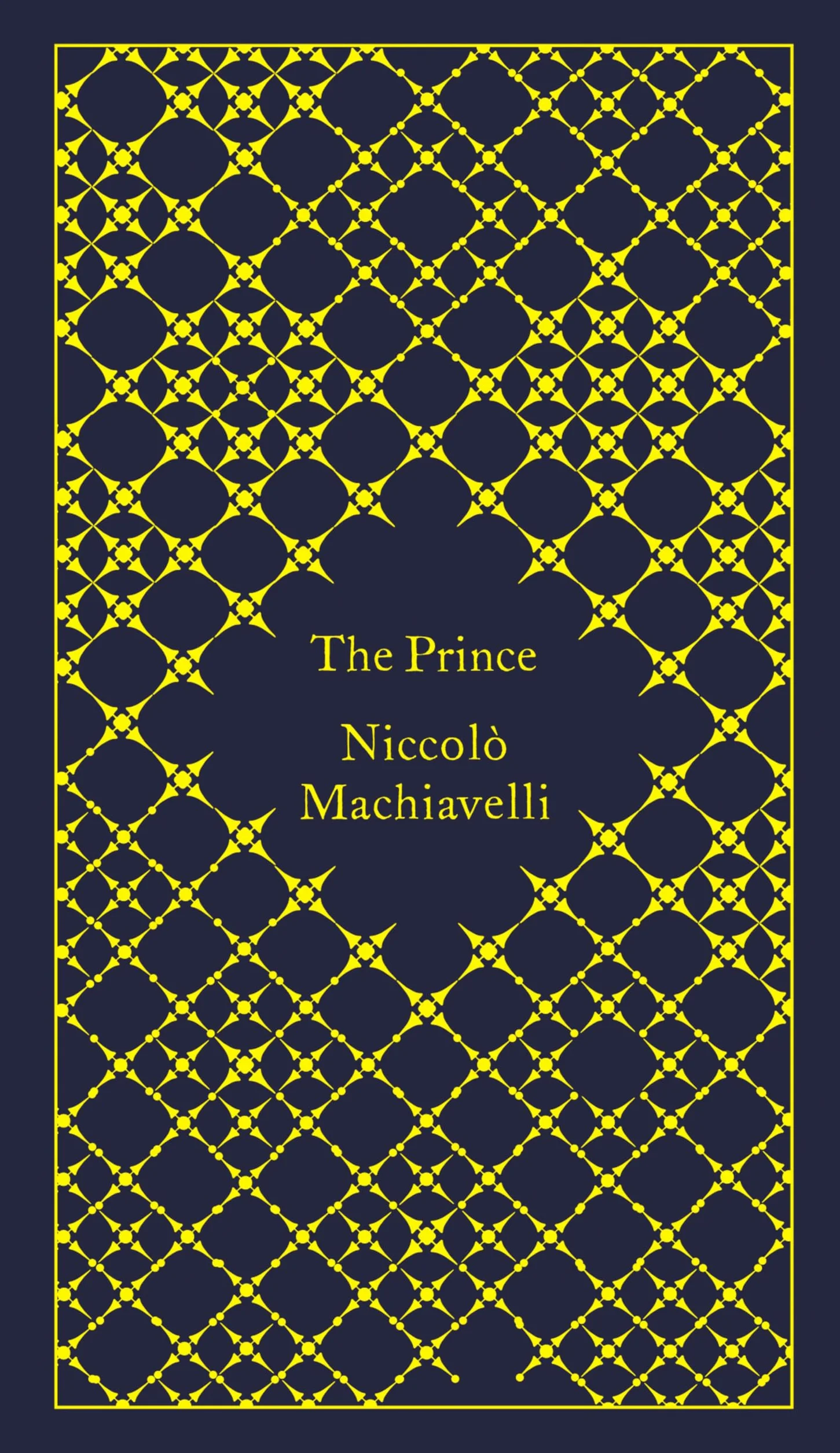 The Prince: Niccolo Machiavelli & Tim Parks (A Penguin Classics Hardcover)