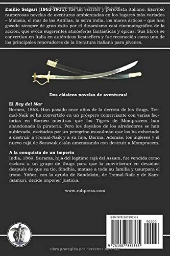 Sandokán: El Rey del Mar y A la conquista de un imperio: Versiones íntegras y anotadas. (Todo Sandokán)