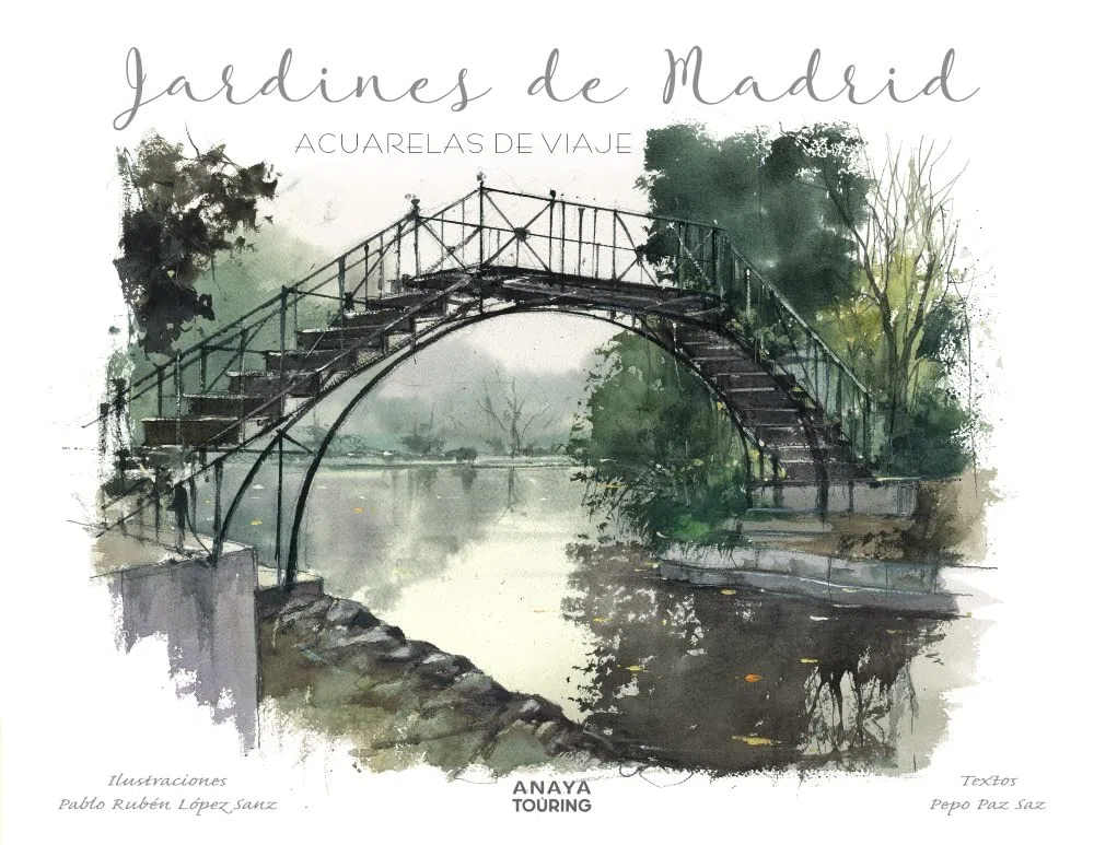Jardines de Madrid: Acuarelas de viaje (Guías Singulares)