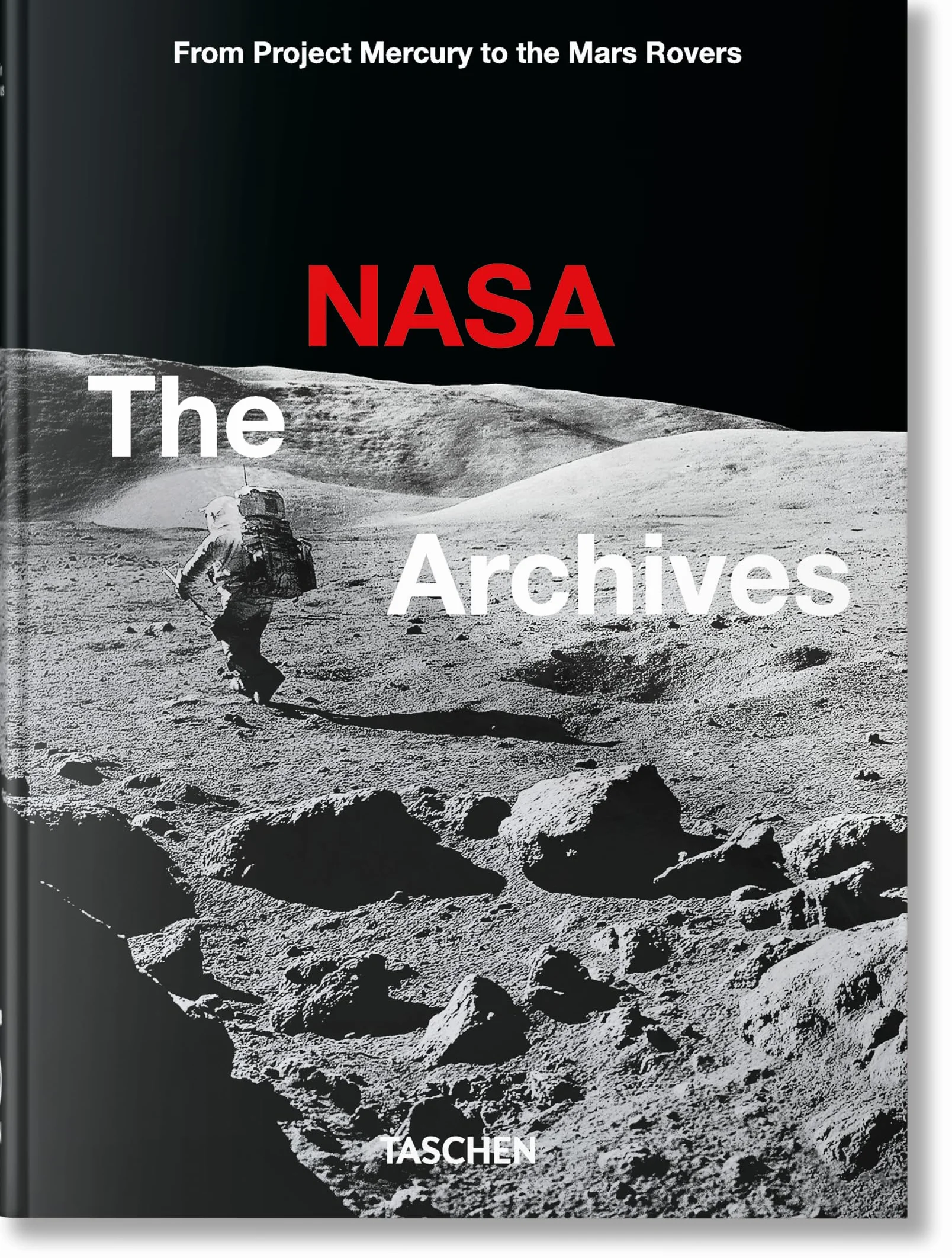 The NASA Archives: 45th Ed. (45th Edition)