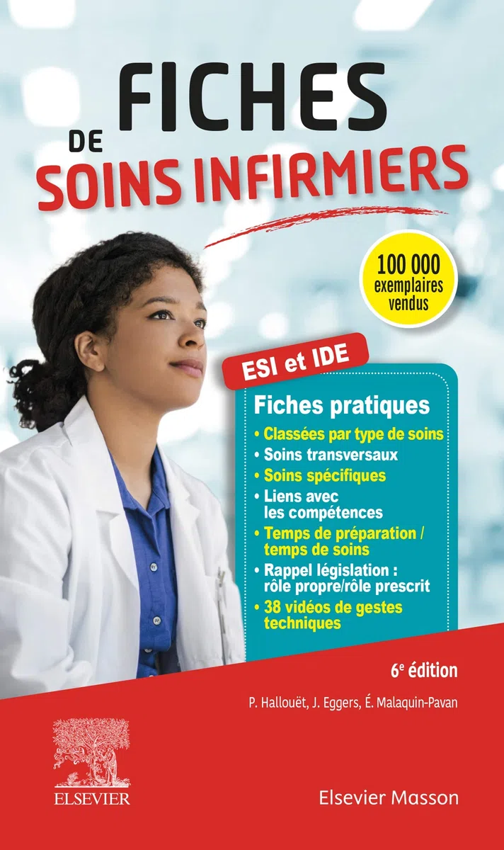 Fiches de soins infirmiers: Avec 38 séquences filmées ou animées de gestes techniques