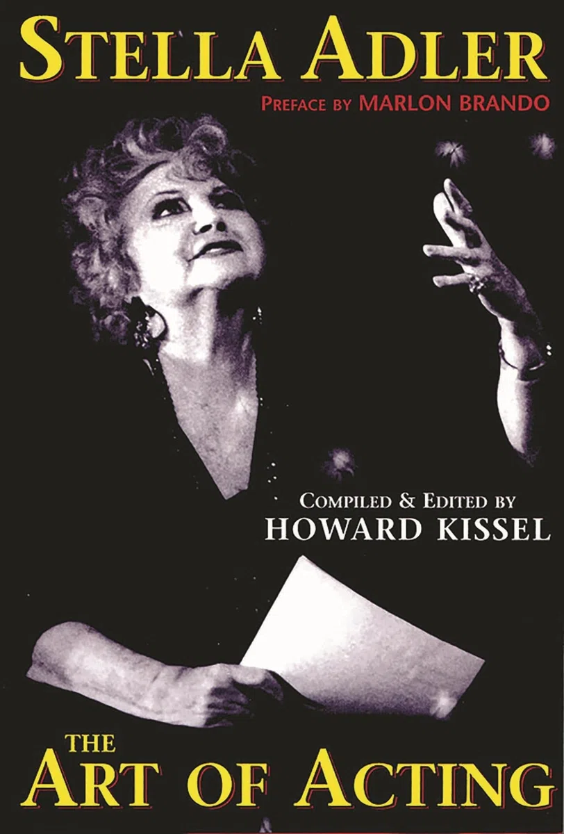 Stella Adler. The Art Of Acting (Applause Books)
