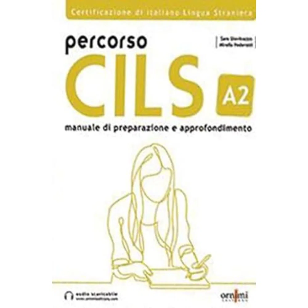 Percorso CILS A2. Test di preparazione. Con audio scaricabile