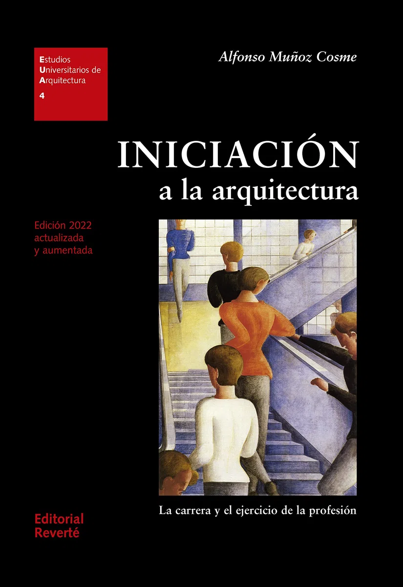 Iniciación a la arquitectura (Estudios Universitarios de Arquitectura (EUA))