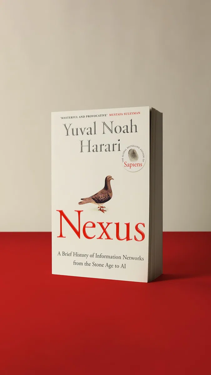 Nexus: The Sunday Times bestselling history about humans, technology and AI from the author of Sapiens