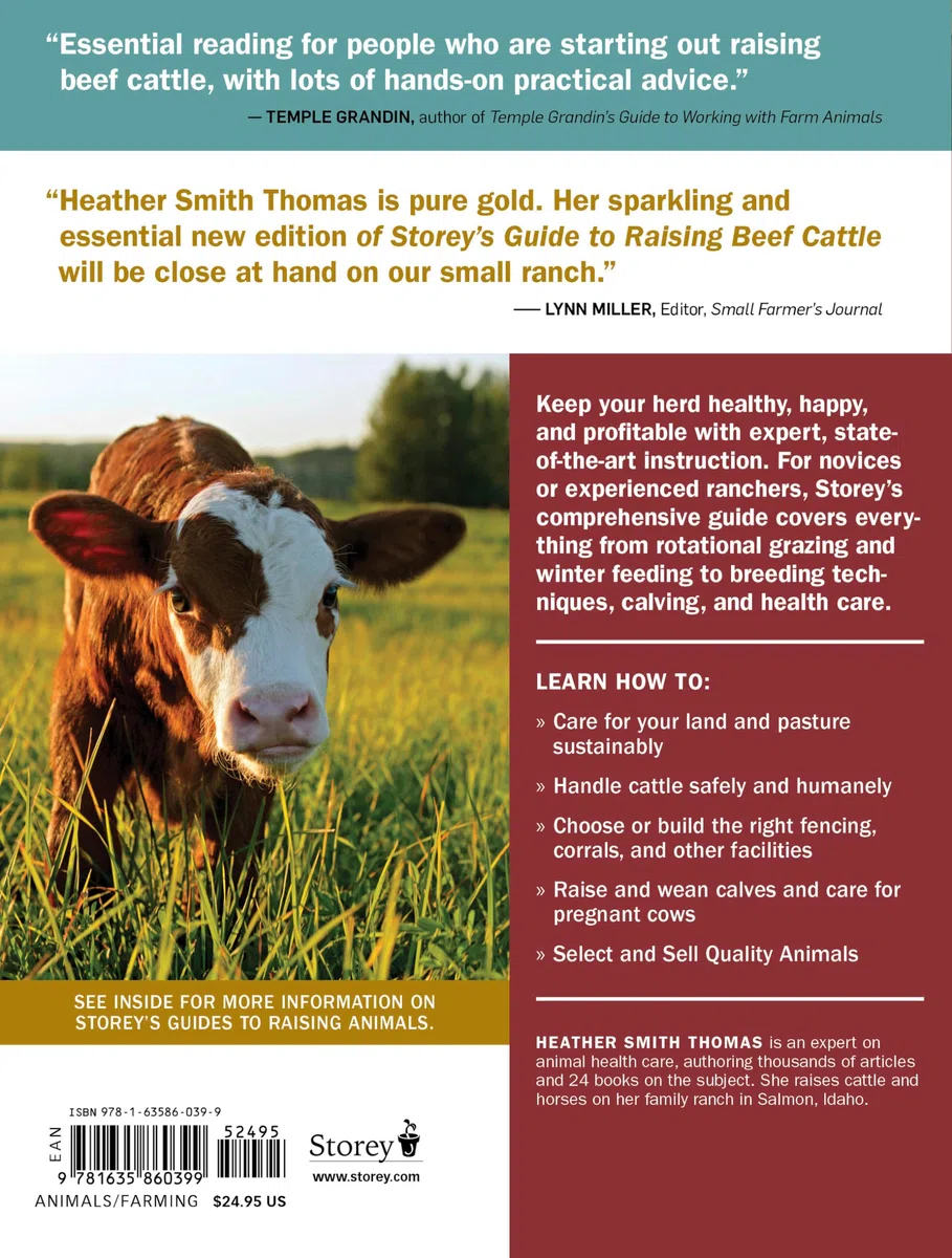 Storey's Guide to Raising Beef Cattle, 4th Edition: Health, Handling, Breeding