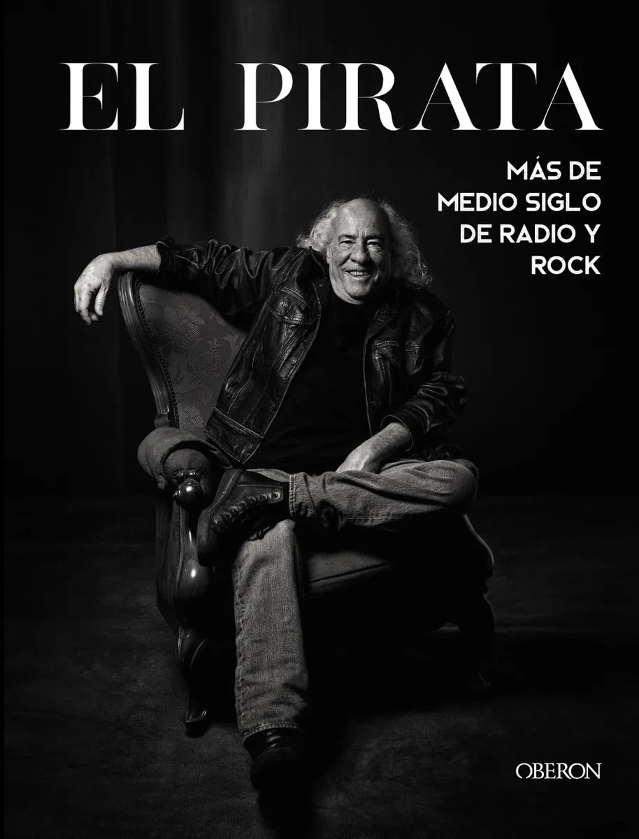 El Pirata: Más de medio siglo de radio y rock (Libros singulares)