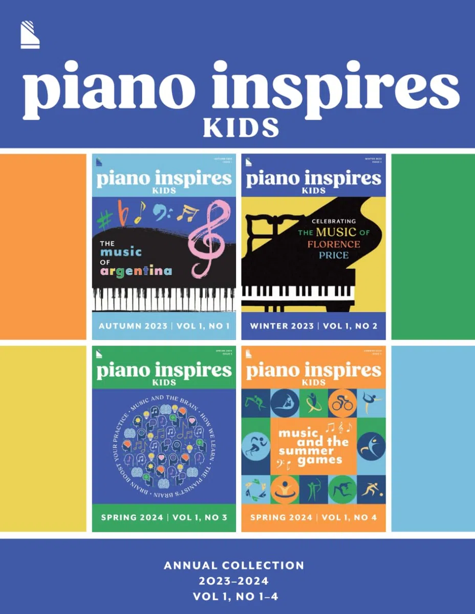 Piano Inspires Kids: Annual Collection (2023-2024): Vol. 1, No. 1-4