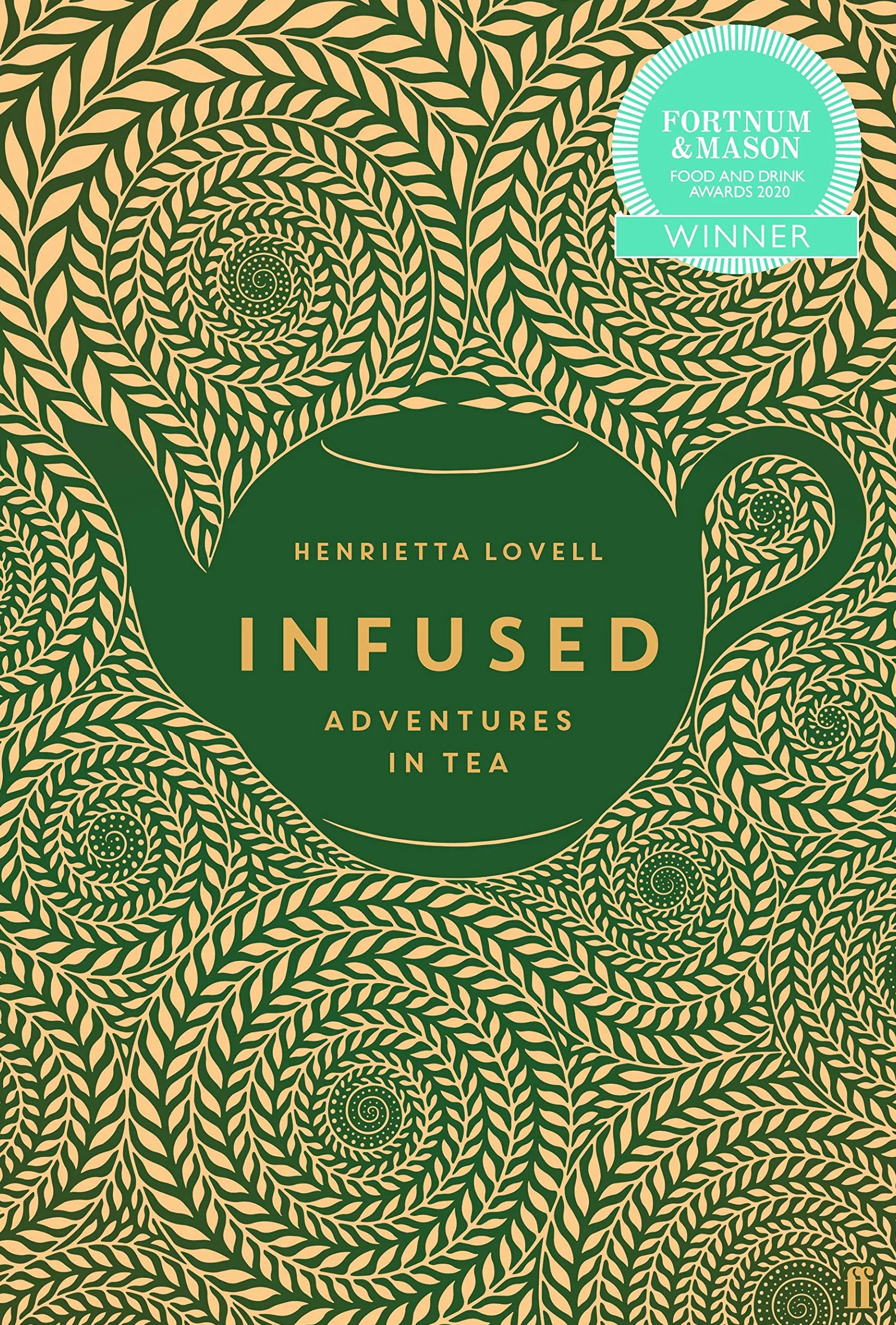Infused: Adventures in Tea [Idioma Inglés]