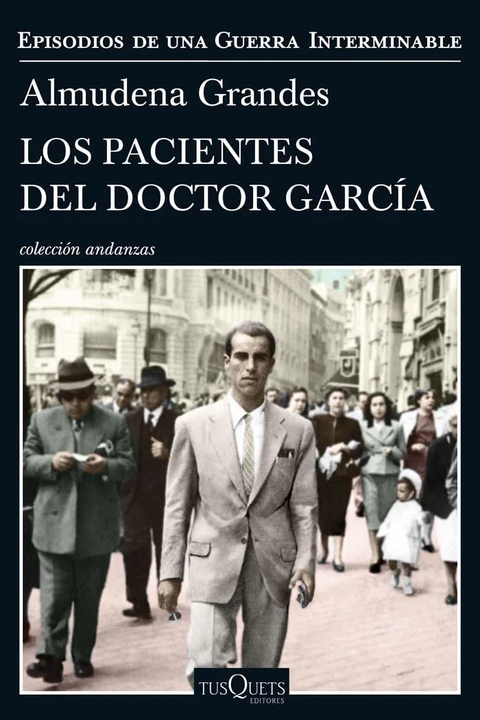 Los pacientes del doctor García: Episodios de una Guerra Interminable IV: 4 (Andanzas)