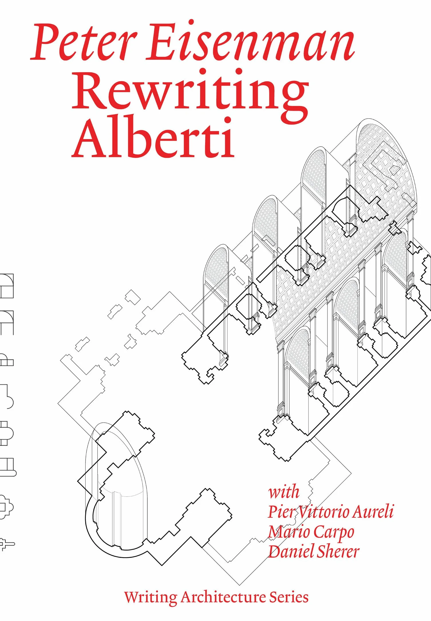 Rewriting Alberti (Writing Architecture)