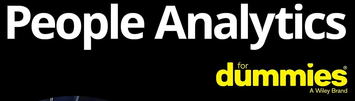 People Analytics For Dummies