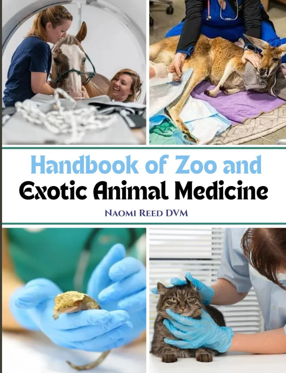 HANDBOOK OF ZOO AND EXOTIC ANIMAL MEDICINE: A Clinical Guide for Veterinary Professionals