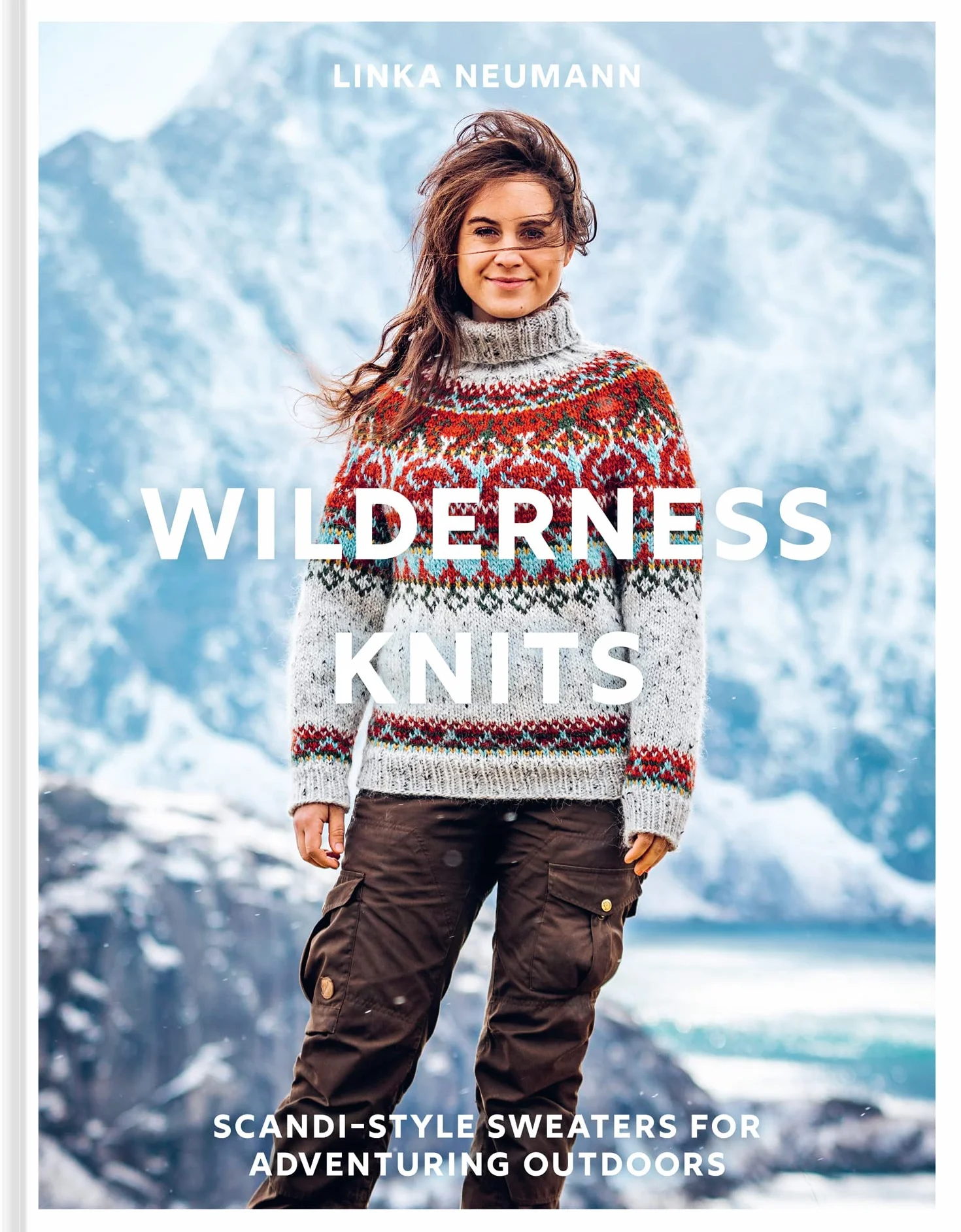 Wilderness Knits: The essential Scandi-style collection of cosy and stylish knitwear patterns