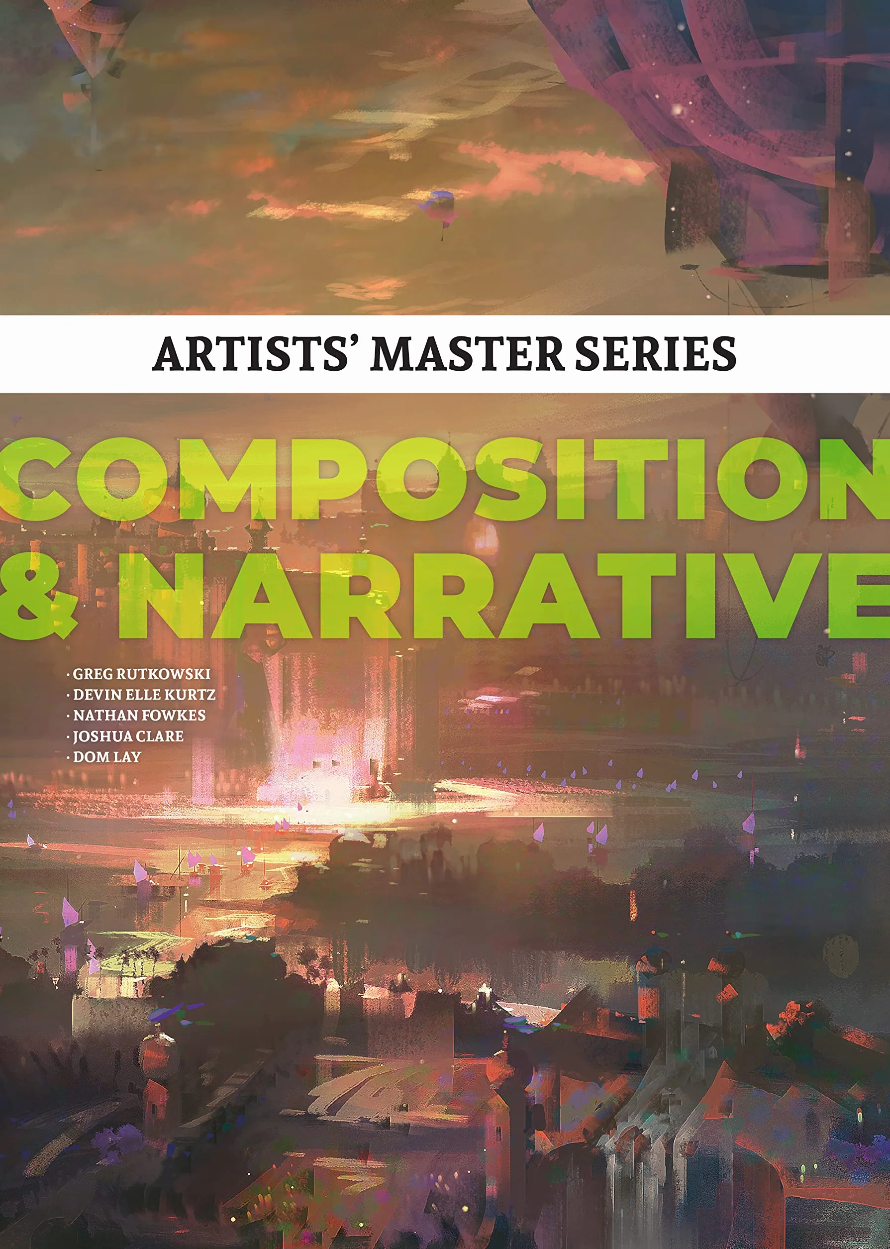 Artists' Master Series: Composition & Narrative: 2