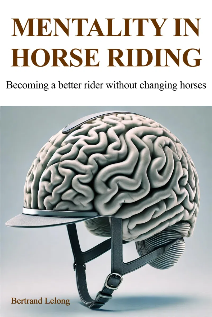 Mentality in Horse Riding: Becoming a better rider without changing horses