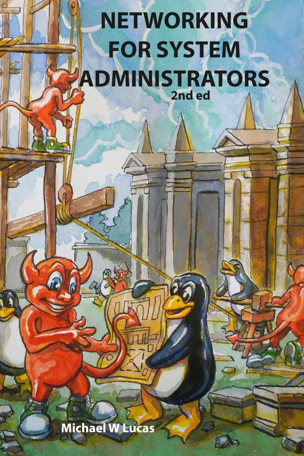 Networking for System Administrators (IT Mastery)
