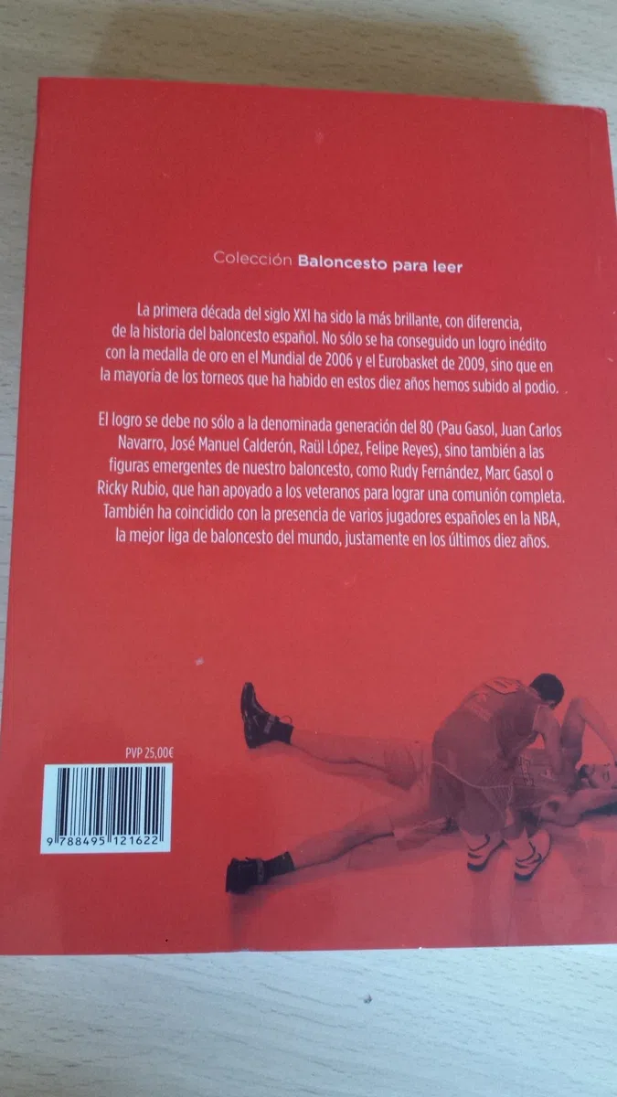 Cuando fuimos los mejores: La década dorada de la selección española de baloncesto (2001-2010) (Baloncesto para leer)