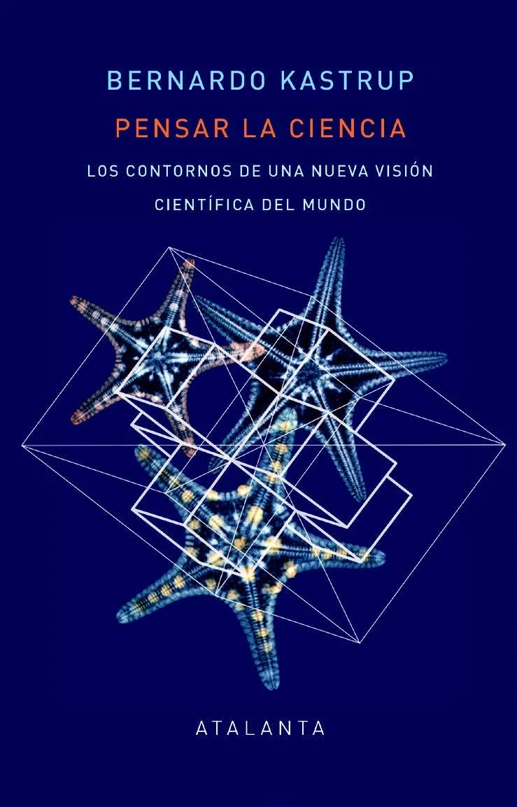 Pensar la ciencia: LOS CONTORNOS DE UNA NUEVA VISIÓN CIENTÍFICA DEL MUNDO (MEMORIA MUNDI)