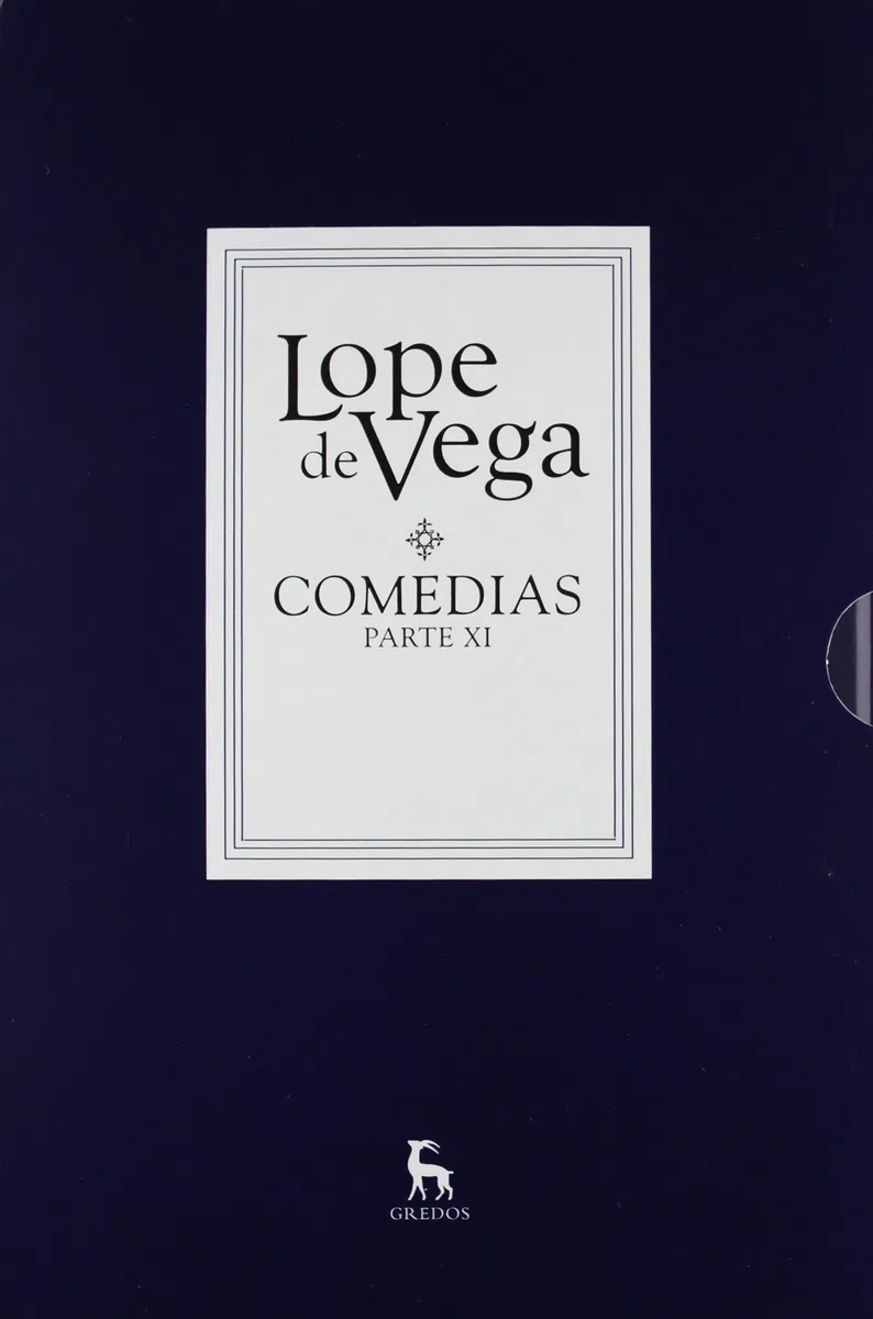 Comedias. Parte XI (2 vols.) (Bibl. Lope De Vega)