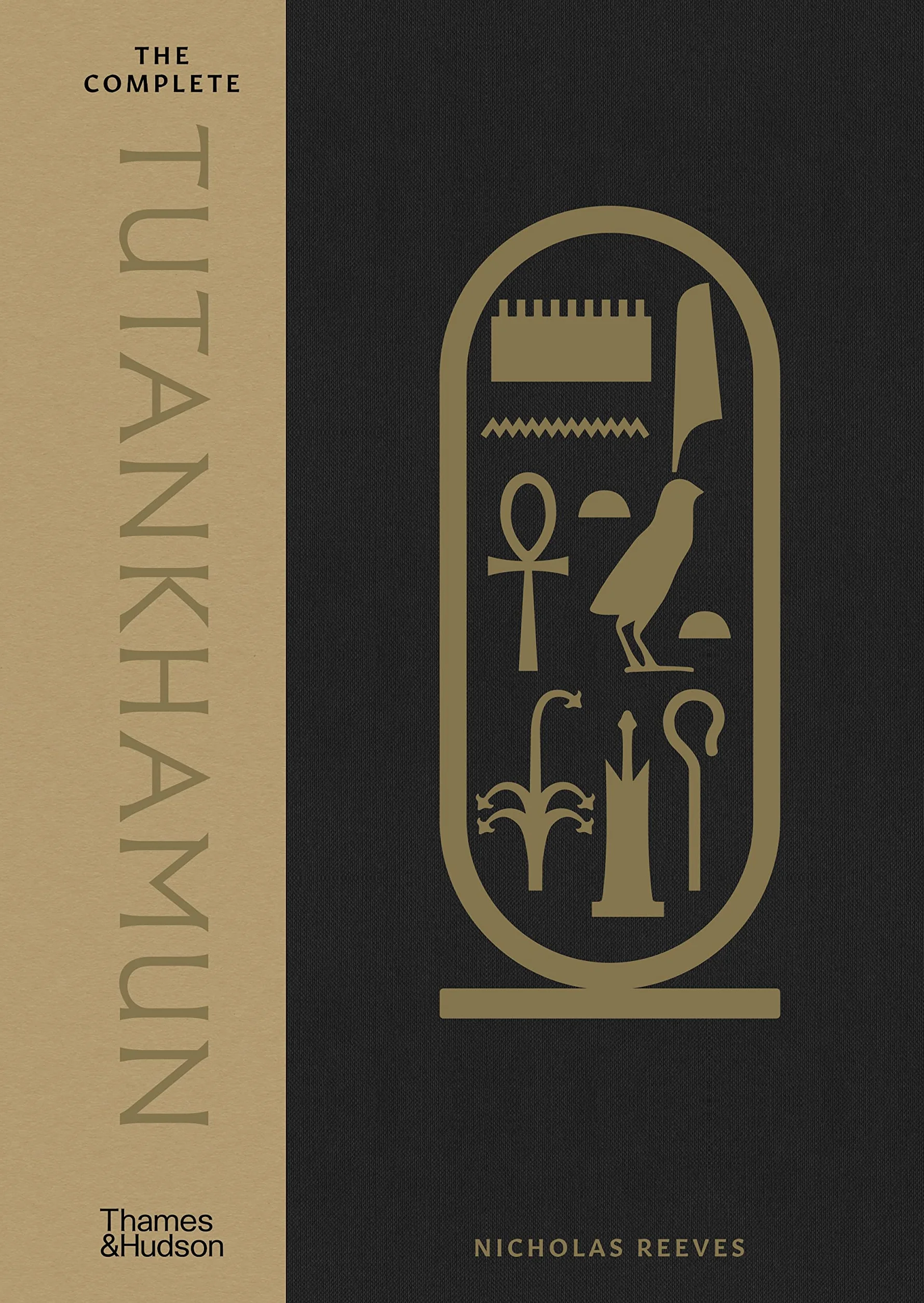 The Complete Tutankhamun: 100 Years of Discovery