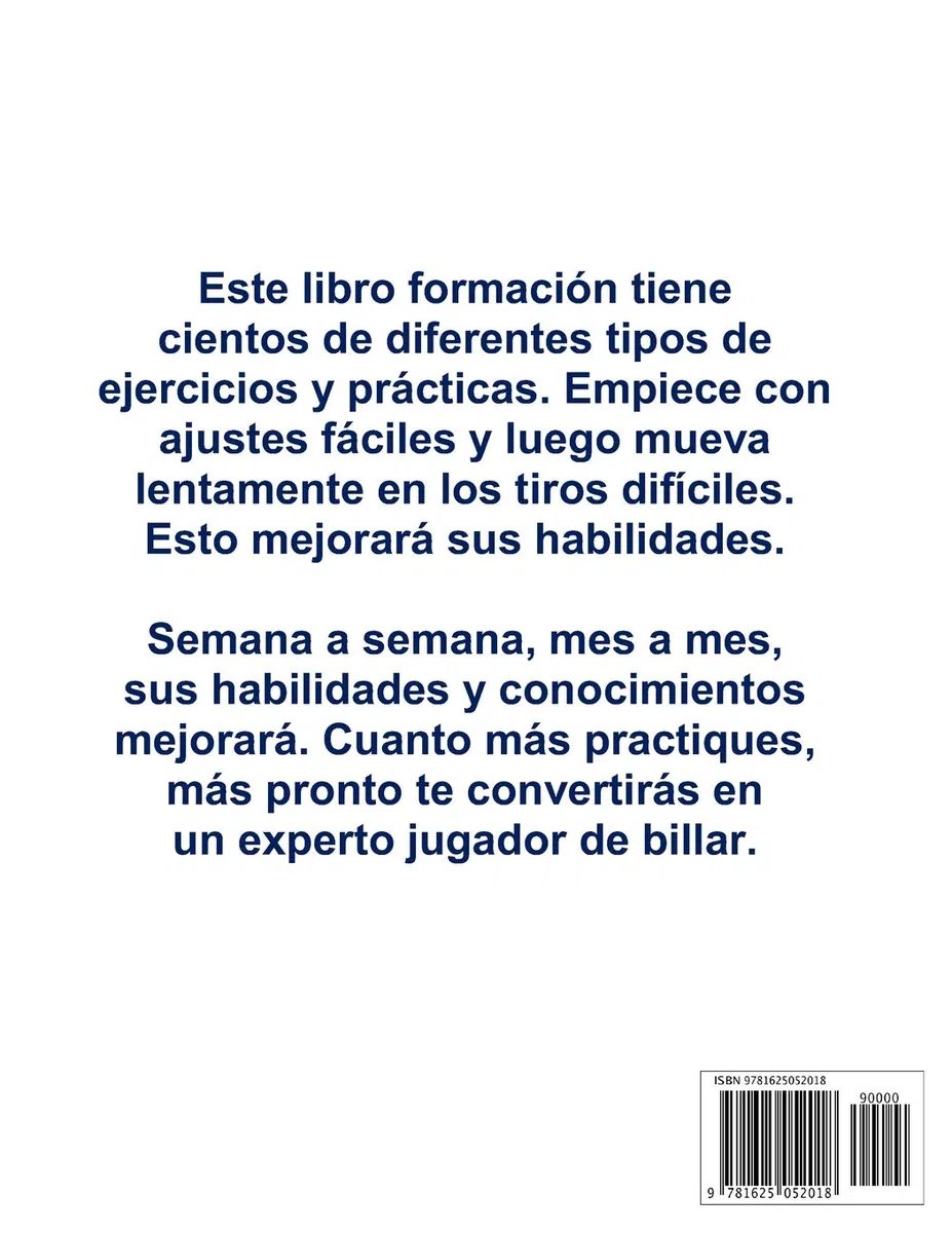 Los Simulacros y Ejercicios para Mejorar la Destreza de Billar: Cómo convertirse en un experto jugador de billar