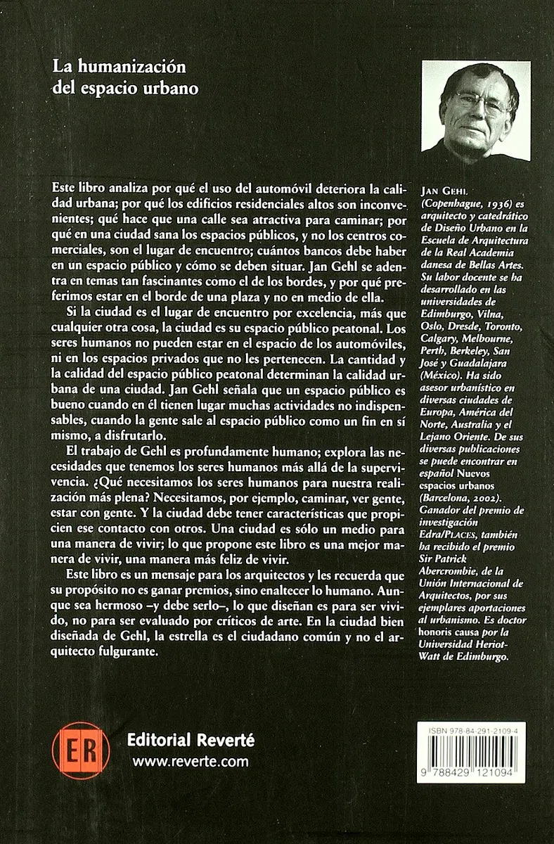 La humanización del espacio urbano: La vida social entre los edificios: 9 (Estudios Universitarios de Arquitectura (EUA))