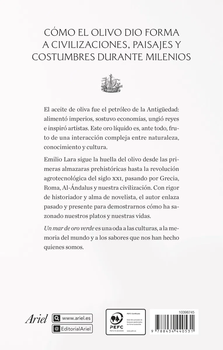 Un mar de oro verde: Historia cultural del aceite de oliva (Ariel)