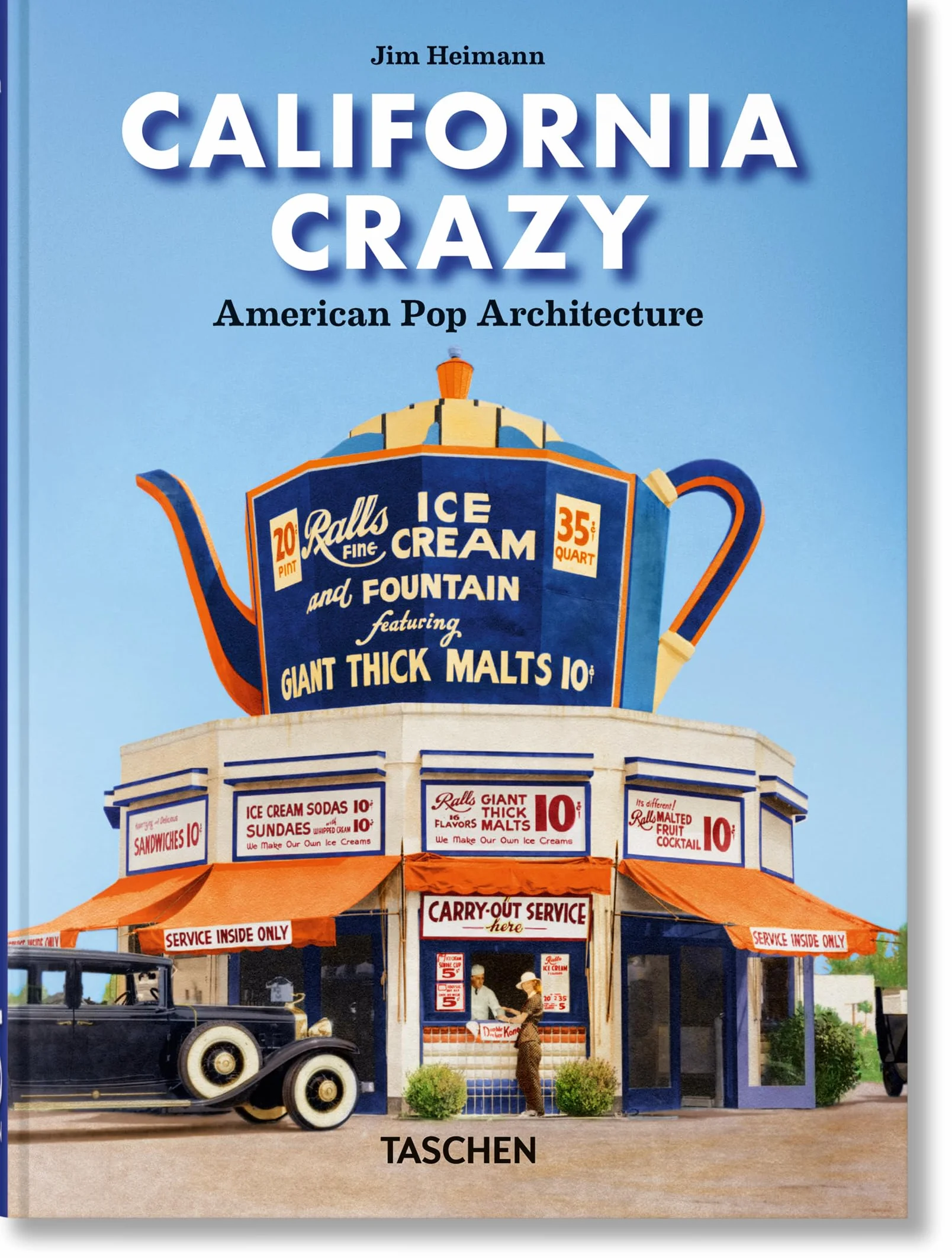 California Crazy. American Pop Architecture. 45th Ed. (45th Edition)