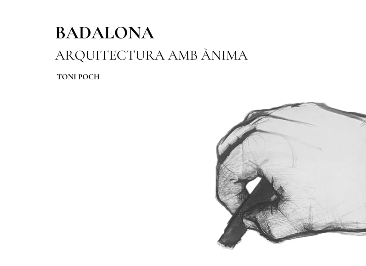 Badalona: arquitectura amb ànima