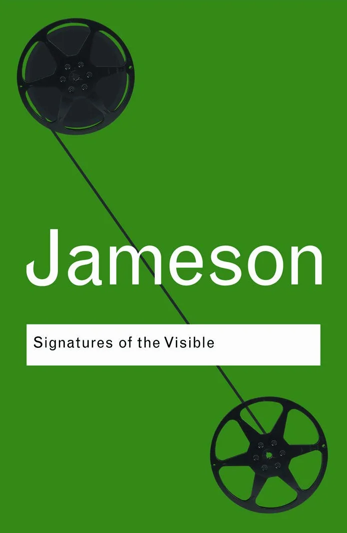 Signatures of the Visible (Routledge Classics)