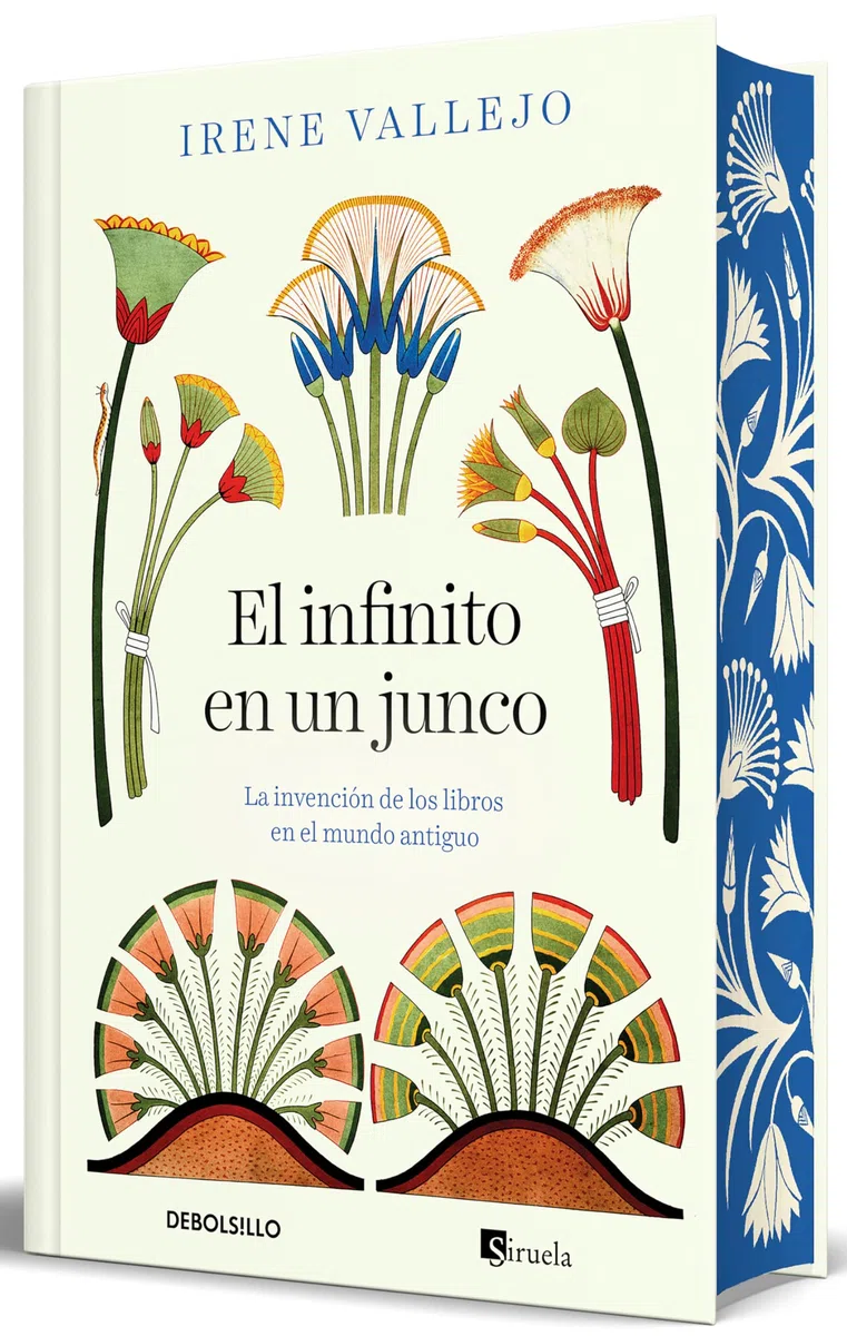 El infinito en un junco (edición limitada con cantos tintados): La invención de los libros en el mundo antiguo (Campaña edición con cantos tintados)