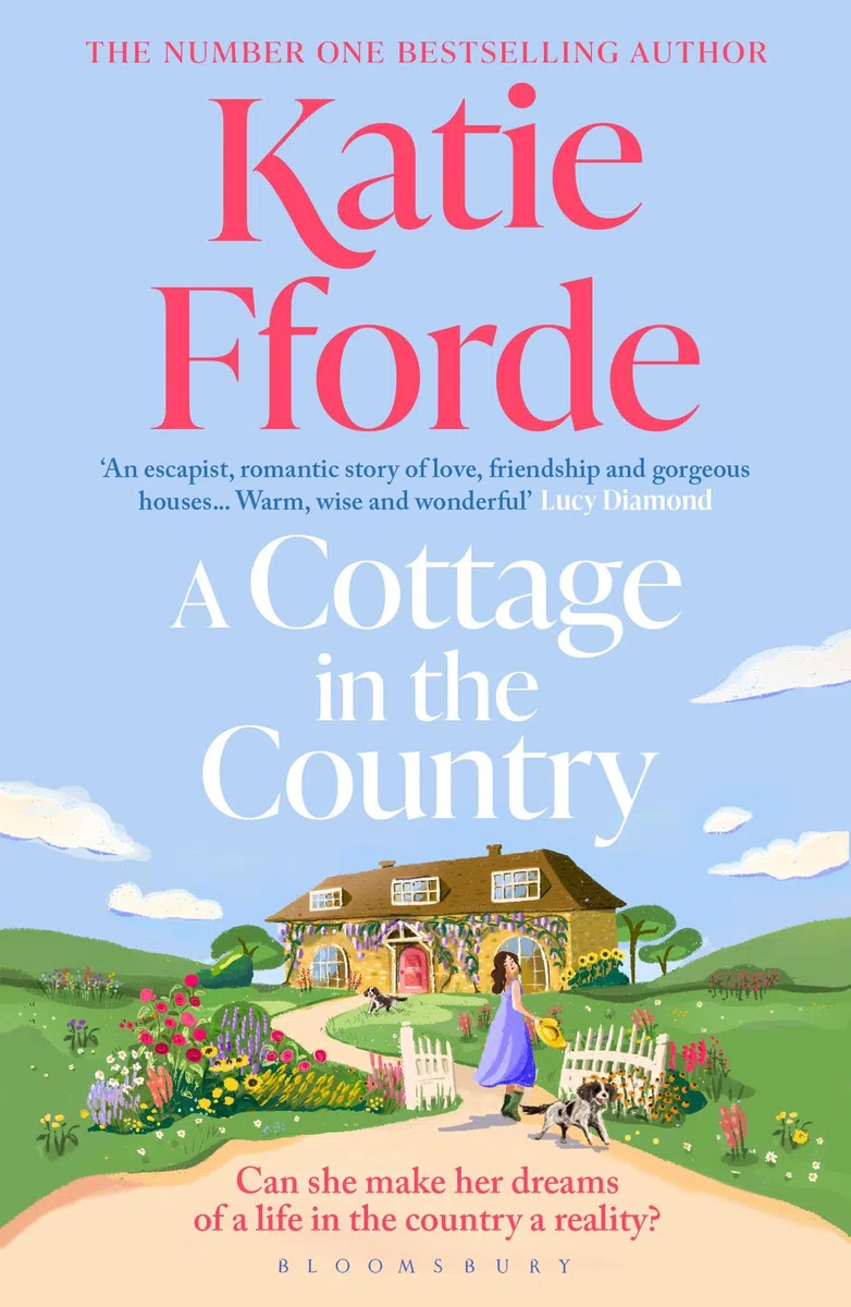 A Cottage in the Country: The new uplifting and heartwarming Sunday Times bestseller and perfect holiday read