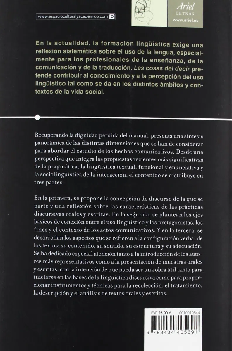 Las cosas del decir: Manual de análisis del discurso. 3ª Edición (Ariel Letras) -Español