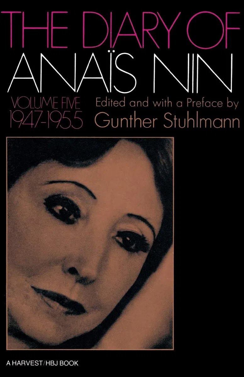 The Diary Of Anais Nin Volume 5 1947-1955: Vol. 5 (1947-1955): 005