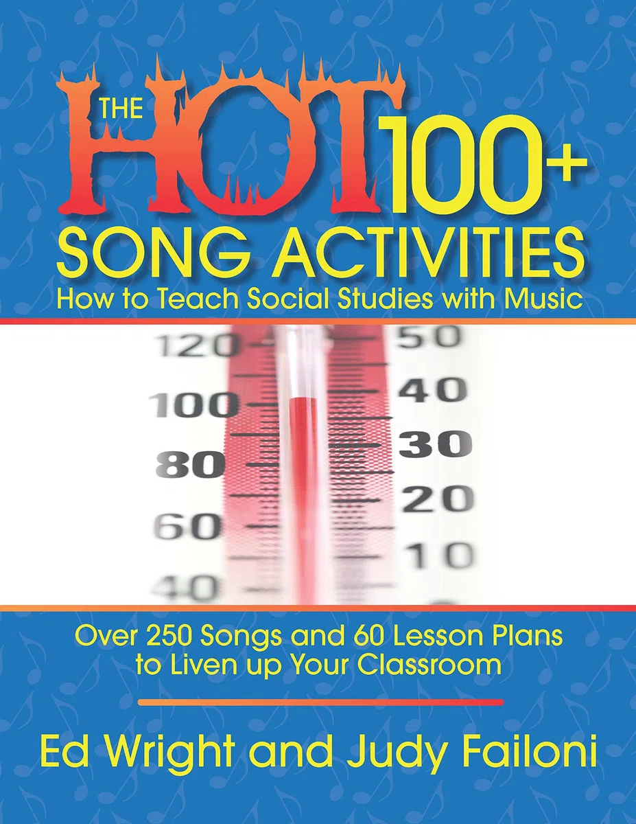 Las más de 100 actividades de canciones: cómo enseñar estudios sociales con música