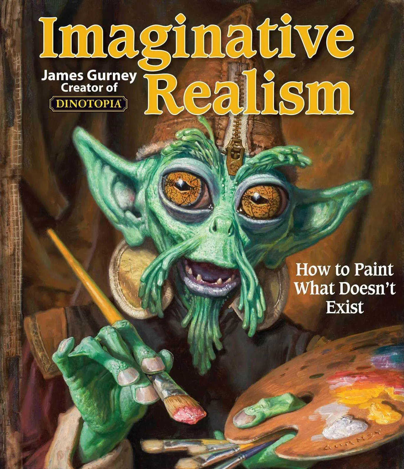 Imaginative Realism: How to Paint What Doesn't Exist: Volume 1 (James Gurney Art)