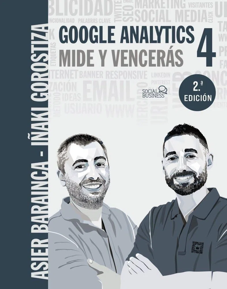 Google Analytics 4. Mide y vencerás (SOCIAL MEDIA)