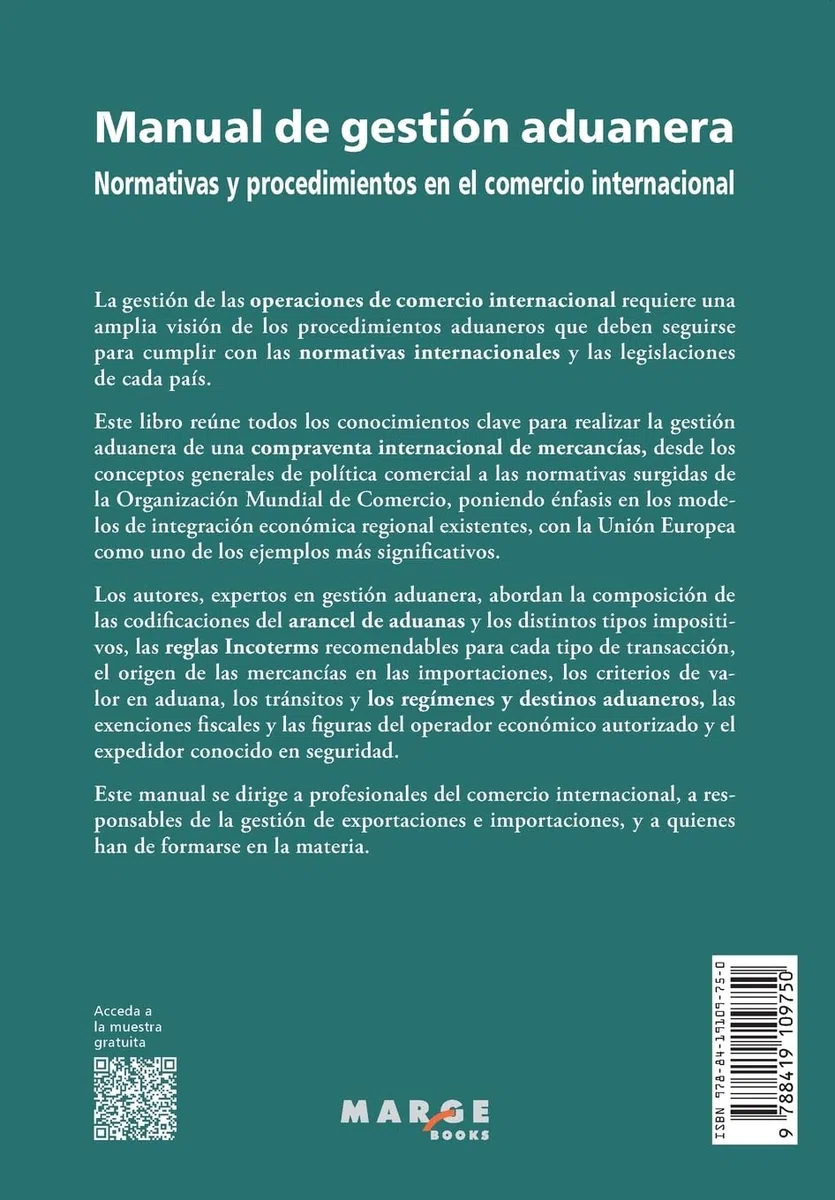 Manual de gestión aduanera: Normativas y procedimientos en el comercio internacional: 0