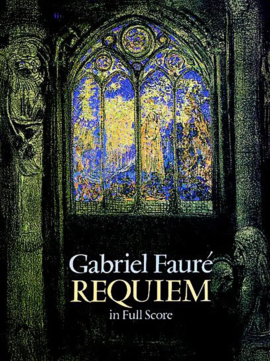 Gabriel faure : requiem (Dover Choral Music Scores)
