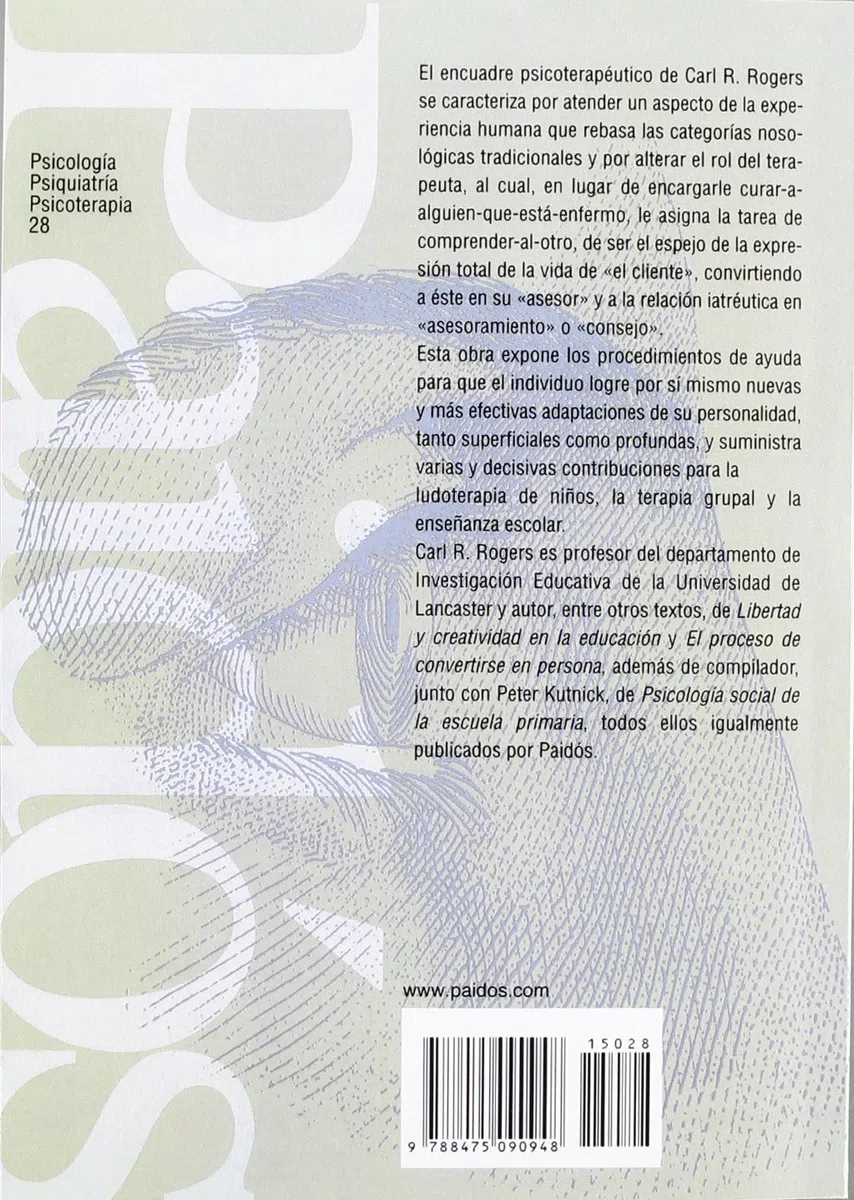 Psicoterapia centrada en el cliente: 28 (Psicología Psiquiatría Psicoterapia)