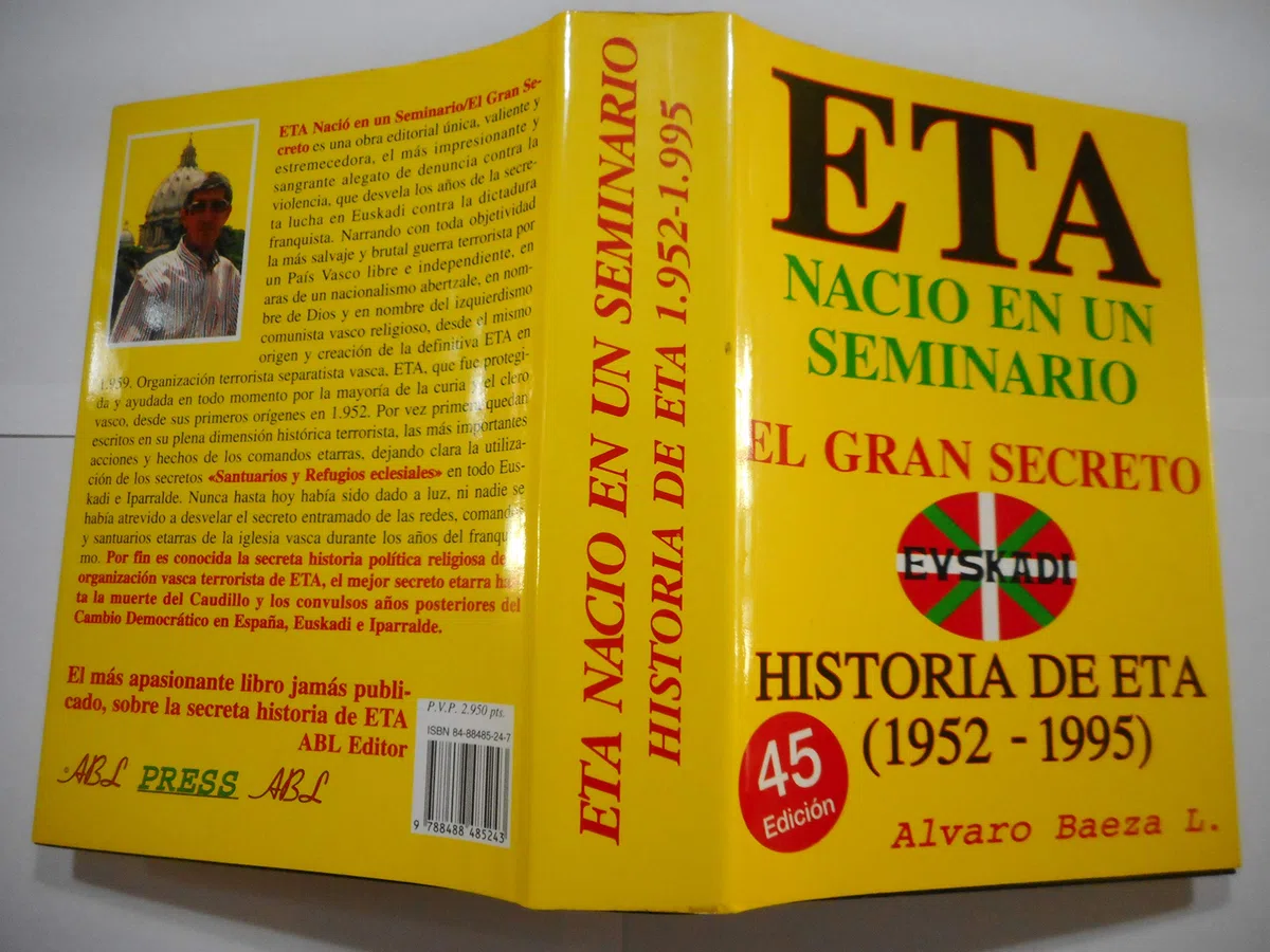 Eta nacio en un seminario : el gran secreto