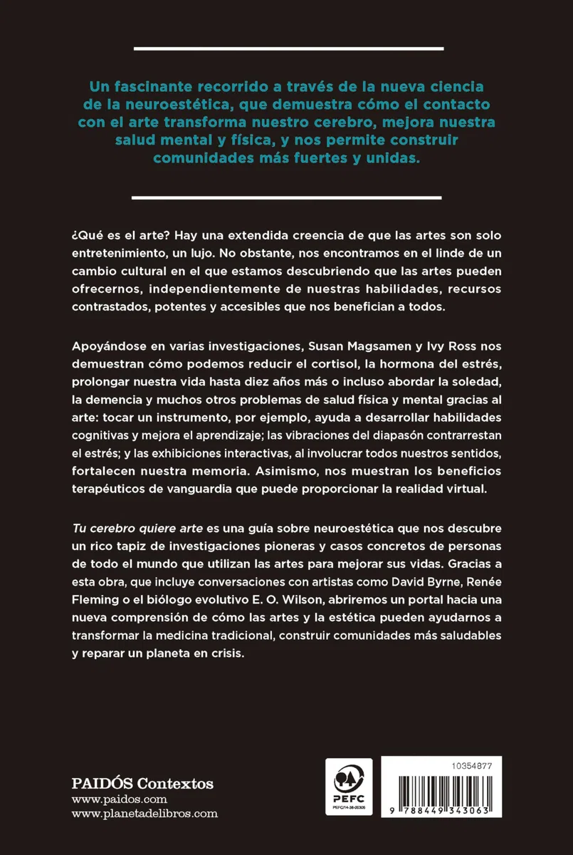 Tu cerebro quiere arte: Cómo el arte nos transforma (Contextos)